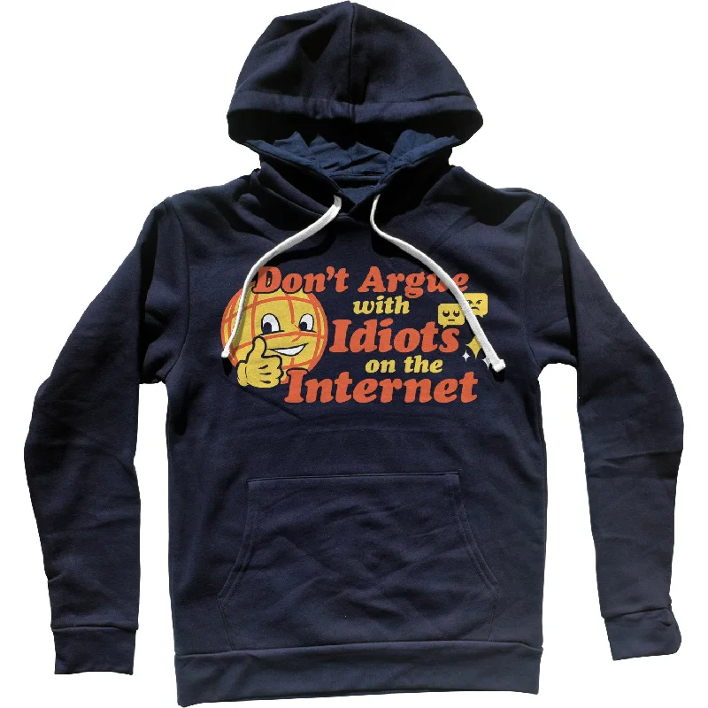 Don't Argue With Idiots On The Internet Unisex Hoodie